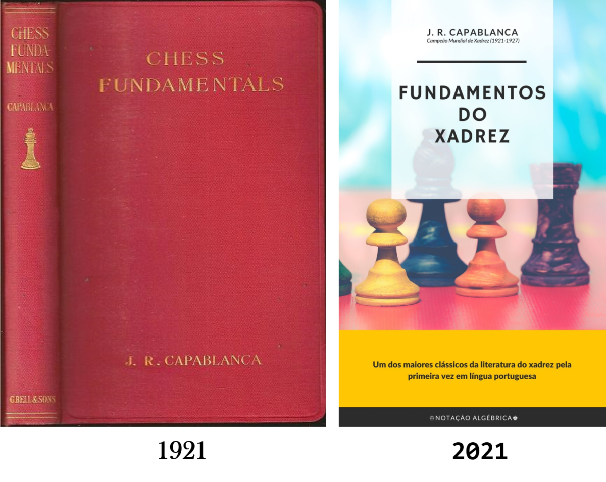 Fundamentos do Xadrez, por Capablanca - LQI – Há 10 anos, mais que