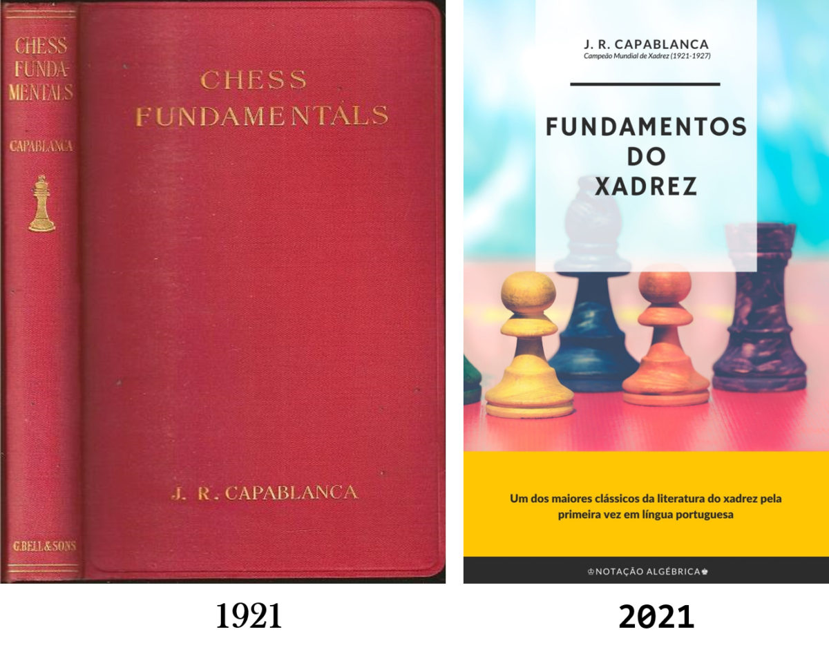 Fundamentos do Xadrez, por Capablanca - LQI – Há 10 anos, mais que um blog  sobre xadrez